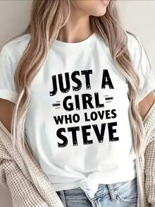 Women's Polyester Short Sleeve T-Shirt, "Just A Who Loves Steve" Print, Casual Wear For Home, Restaurant Or Daily Outings, Lightweight And Durable Design, Ideal For Pop Culture And Style Fans - [白色的] - 查看 1