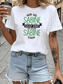 Camiseta casual de mujer con cuello redondo y estampado del eslogan "Solo si dice 'Sabine' en ella, ¿es realmente Sabine por dentro?". Adecuada para reuniones de amigos, expresar emociones, estilizar y salidas diarias. Prenda de manga corta para el desplazamiento diario. - Blanco - Ver 1