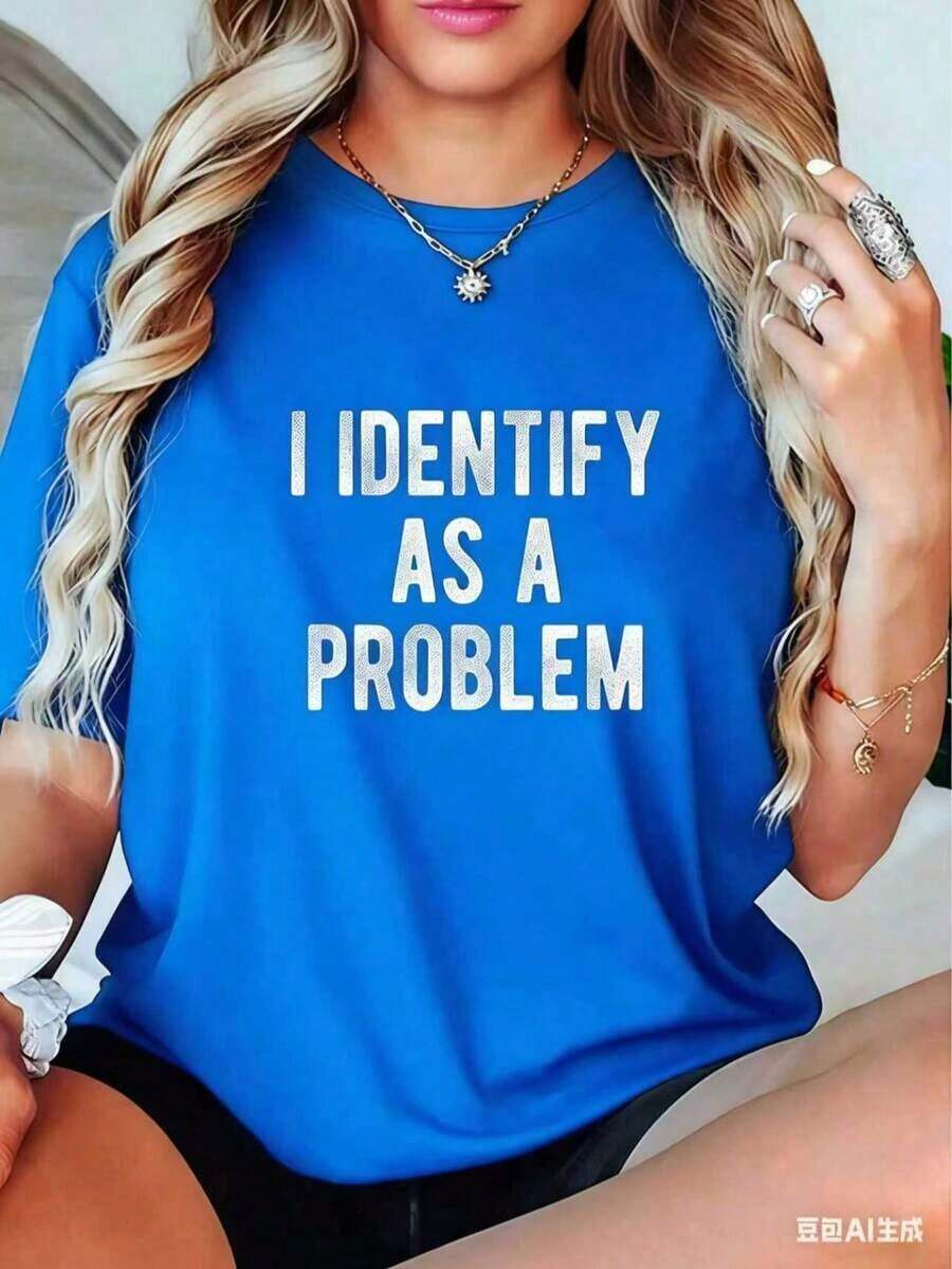 Classic Cotton T-Shirt With A Sarcastic And Humorous Slogan: I Identify As A Problem. Comfortable Short-Sleeve Cotton T-Shirt For Men And Women, Summer T-Shirt. - 藍色 - 查看 1
