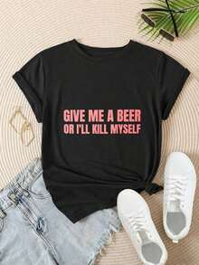 Women's Casual Short Sleeve T-Shirt - Round Neck With "Give Me A Beer Or I'll Kill Myself" Print, Summer Top, Machine Washable, Ladies' T-Shirts, Casual Wear, Modern Style, Comfortable Fit

-White - 黑色 - 查看 2