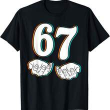 67 Number Six Seven Funny Meme Teen Student Teacher Matching T-Shirt - Black - View 1