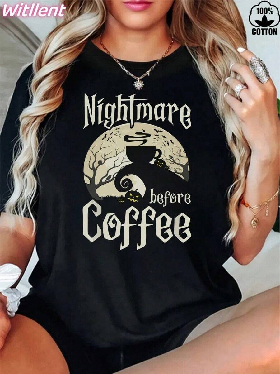 Women's 100% Cotton T-Shirt With 'Nightmare Before Coffee' Print, Funny Gifts, 220g Thick Cotton T-Shirt For Women (1 Piece), Loose Fit, Casual And Versatile T-Shirt, Y2K Style - 黑色 - 查看 1
