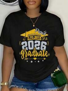 Unisex "Proud Aunt Of A Class Of 2026 Graduate" T-Shirt, 100% Cotton, Graduation Graphic Tee, Crew Neck, Short Sleeve Print, Casual Top, Soft, Breathable, Loose Fit, Classic Summer Wear, Ideal Graduation Gift For Friends And Family. Suitable For Spring, Summer, And Fall. - 黑色 - 查看 1