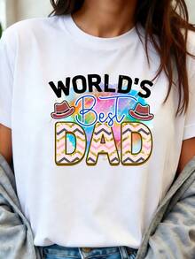 "World's Best Dad" Printed T-Shirt, Short Sleeve, Crew Neck, Women's Clothing, Father's Day Gift, Fun Cartoon Print, Stylish And Casual, Suitable For Daily Wear, Parties, Family, Outdoor Activities, Holiday Celebrations, Expression Of Love - 白色 - 查看 8