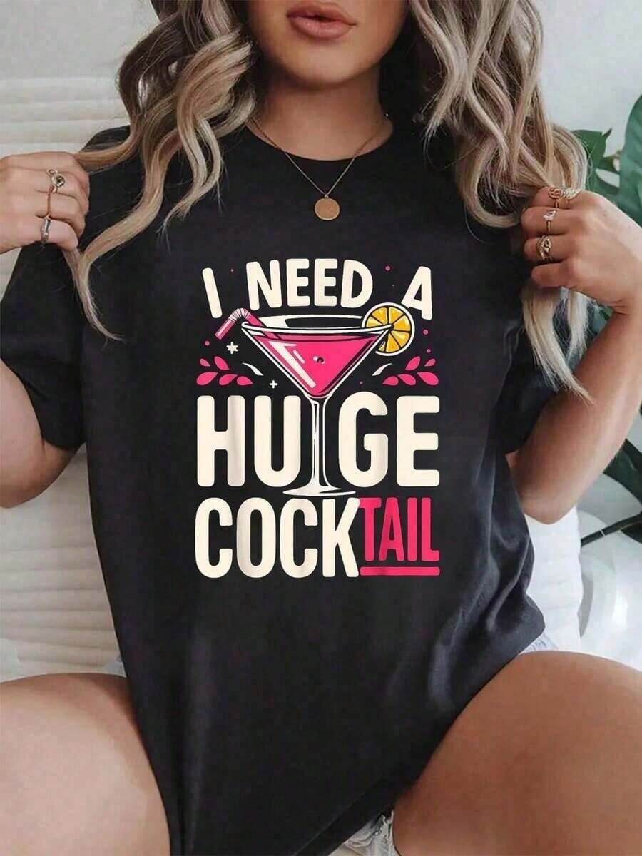 Tops para mujerNecesito un Cóctel Gigante - con Frase de Broma para Adultos - Estilo Casual Street-Hop, de Verano para Mujer - Negro - Ver 1