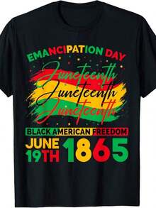 Juneteenth American Freedom 1865 Juneteenth T-Shirt For Men And Women, Short Sleeve Slogan Print T-Shirt For Women, Unisex Cotton Casual T-Shirt. - 黑色7 - 查看 7