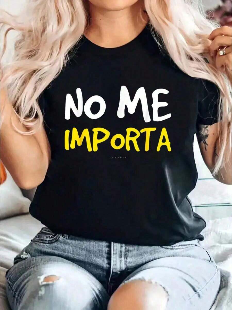 Camisetas No Me Importa - Regalo Divertido, Camiseta con Estampado de Calumbre Española, Camiseta Casual de Cuello Redondo y Manga Corta para Verano - Negro - Ver 1