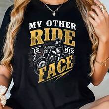 Unisex Graphic Tee - 'My Other Ride Is His Face' Motorcycle Design - Casual Short Sleeve T-Shirt For Summer And Fall - Black - View 1
