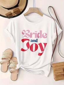 Camiseta Casual de Moda para Mujer con Diseño Estampado 'Bride And Joy', Adecuada para Todas las Temporadas  
 Negro - Blanco - Ver 2