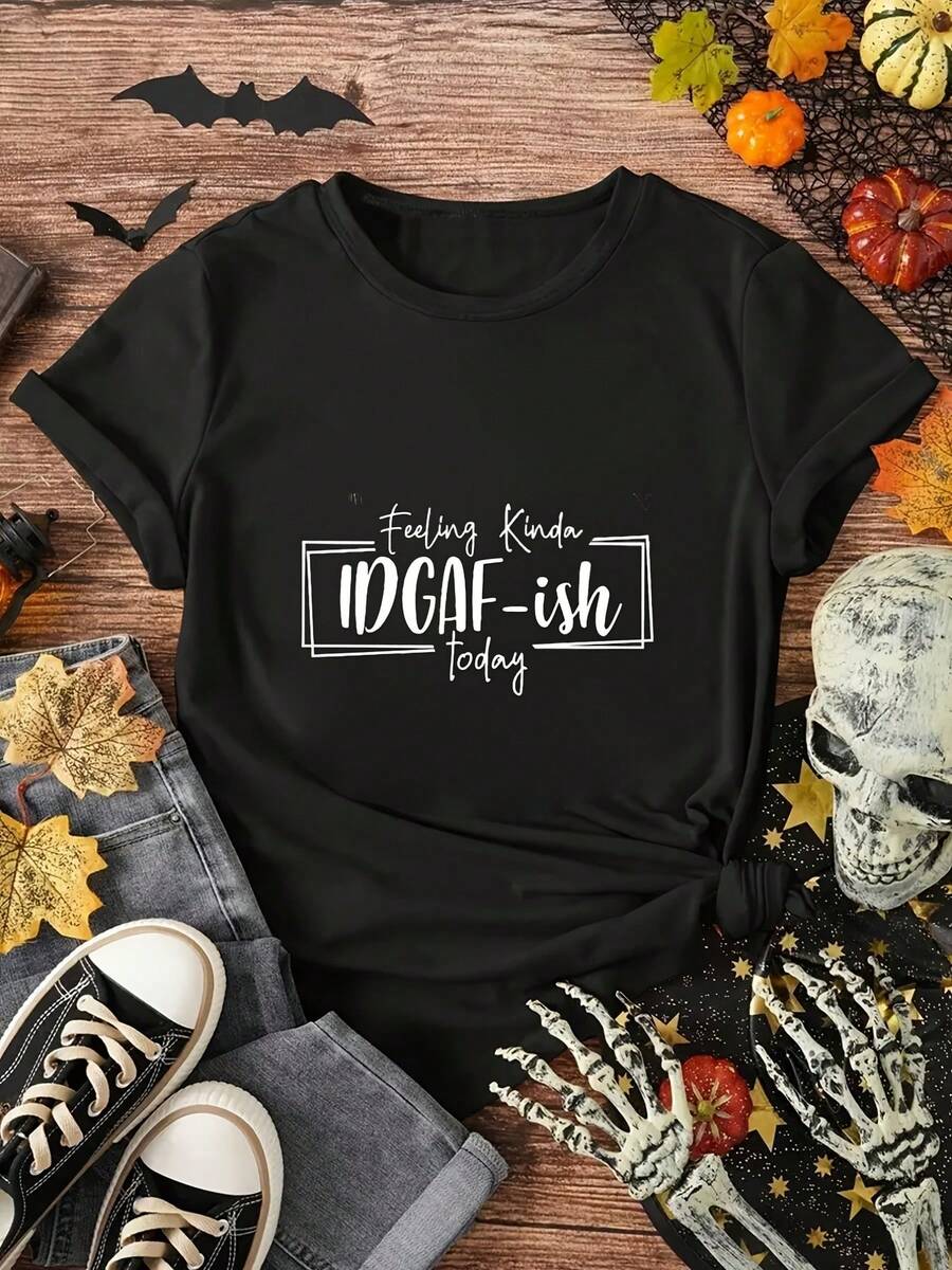 Women's T-Shirts, Women's Tops, Halloween, Thanksgiving, Christmas, Gifts - Feeling A Little Indifferent Today - Women's Eye-Catching Slogan T-Shirt Casual Urban Style For Everyday Wear (Hoado Cut See Size Chart) - 黑色 - 查看 1