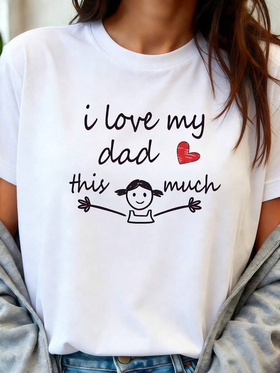 Camiseta con Estampado "Amo a Papá", Ropa de Mujer de Manga Corta y Cuello Redondo, Estilo Lindo Dibujado a Mano que Expresa Amor por Papá, Conjuntos a Juego para Padres, Ropa Cálida para Uso Diario, Adecuada para Reuniones Familiares, Regalo para el Día del Padre, Sorpresa de Cumpleaños, Expresa el Sentido de Familia - Blanco - Ver 1