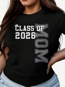 Cute Unisex Premium Casual T-Shirts, Women's Graduation T-Shirt Class Of 2026, Proud Mom Of Graduate, Soft And Pure, Oversized Crew Neck, Short Sleeve (Sizes S-XXXL), Graduation Party Outfit, Senior Year Celebration Gift, Comfortable Casual Fit For Moms, Graduation App - 黑色 - 查看 1