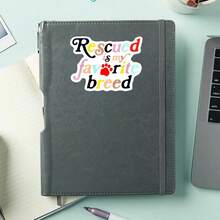 1 pieza Pegatina de vinilo con cita de rescate de mascotas, calcomanía duradera "Rescatado es mi raza favorita" con linda huella de pata e texto colorido para laptop, botella de agua, diario, cuaderno, planificador, funda de teléfono - Multicolor - Ver 1