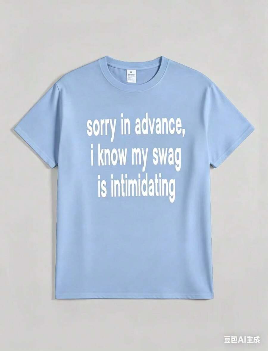 Hot Classic StyleSorry In Advance, I Know My Swag Is Intimidating Baby Tee L Y2k Graphic TeesRound Neck Loose Fit T-Shirt - 天藍色 - 查看 1