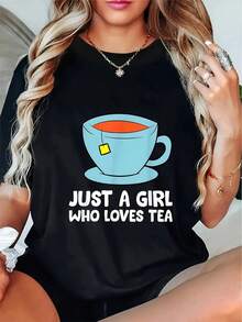 The Elegant Daily Top Is A Summer Garment That Says "Only A Girl Who Loves Tea." It Features A Crew Neck, Short Sleeves, And A Regular Length. It's Machine Washable And A Versatile Summer Fashion Item, Perfect As A Holiday Gift. Suitable For Casual Wear And Everyday Outfits, This Short-Sleeved Tee Has A Relaxed Fit And Is Made Of Lightweight Material. It's A Printed Top, A Basic Tee, A Summer Wardrobe Staple, And A Stylish Tee For Tea Lovers. - 黑色 - 查看 7
