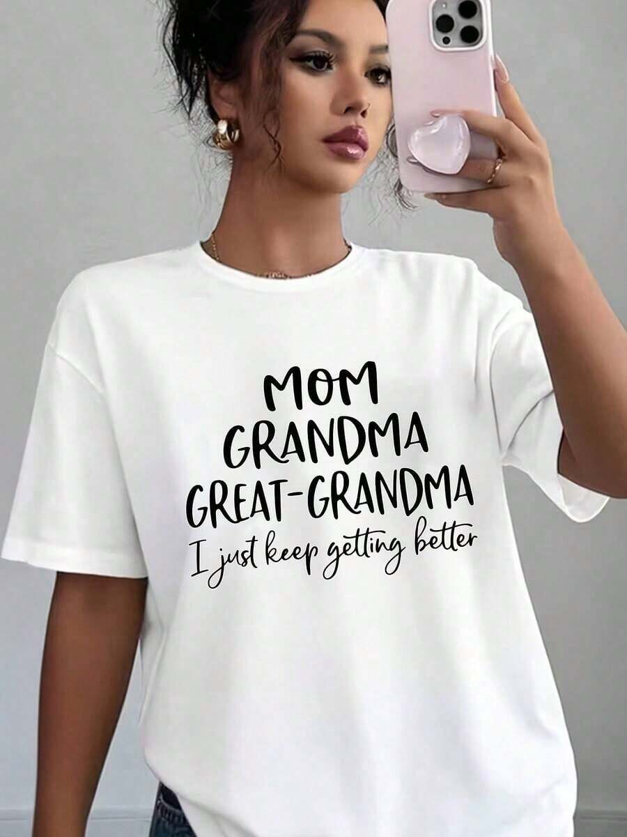 Mamá, Abuela, Exabuela, Sigo Mejorando, Camiseta Casual Estampada para Mujer, Suave y Cómoda, Regalo para el Día de la Madre, Cumpleaños, Aniversario, Blusa, Camisa > Hermosa. - Blanco - Ver 1