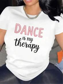 Camiseta moderna minimalista de manga corta, estampada con las palabras "El baile es mi terapia". |   Una opción ideal para estudios de danza, tela ligera, perfecta para ropa casual y actividades diarias, moda femenina, tela de peso medio para uso diario informal. - Blanco - Ver 1