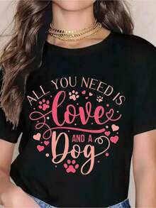 Todo lo que necesitas es amor y un perro - Camiseta para mujer con diseño gráfico de amante de perros, con huellas de patas y corazones, regalo perfecto para dueños de perros, Día de San Valentín, amantes de mascotas, ropa casual adecuada para primavera, verano y otoño. - Negro - Ver 7