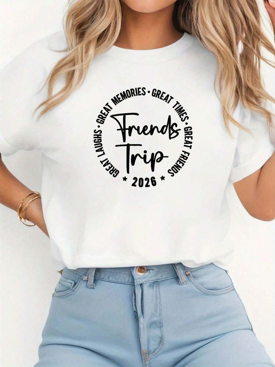 Camiseta de manga corta con cuello redondo para mujer, con estampado de texto "2026 Friends Trip 2026", para primavera/verano, regalo informal para compras y vacaciones, ideal para reuniones de amigos y vacaciones. - Blanco - Ver 1