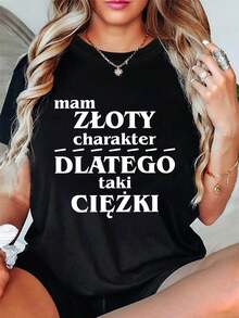 Camiseta Plus Size de Manga Corta con Estampado "Mam ZLOTY Character DLATEGO Taki CIEZKY", Top Casual para Mujer, Ropa de Primavera y Verano - Negro - Ver 1