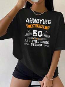 100% Pure Cotton, Funny Print "Tiring Each Other For 50 Years" For 50th Wedding Anniversary, Women's T-Shirt, Comfortable And Cozy Styles For Summer, Suitable For Women's Casual Daily Wear, Ideal For Spring, Summer And Autumn. - 黑色 - 查看 7