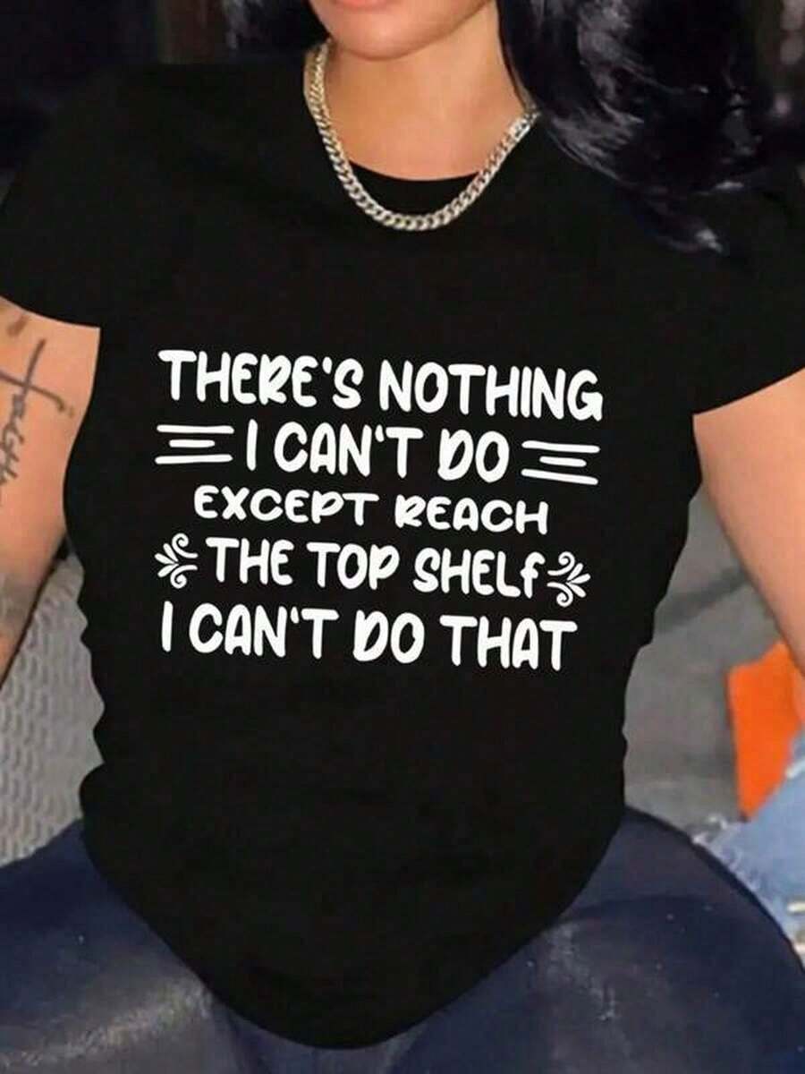 Altamente recomendado: Camiseta gráfica sarcástica y divertida para mujer - Camiseta negra con la frase "No puedo" y letras blancas llamativas - Top de cuello redondo suave para uso diario - Ropa casual para fines de semana, camiseta de manga corta única, tela cómoda, imprescindible para los amantes del humor, fácil de combinar. - Negro - Ver 1