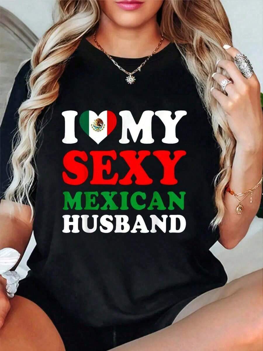 1 pieza de camiseta casual para mujer, 100% algodón, con la frase "I Love My Sexy Mexican Husband Mexico Wife", camiseta de regalo para mujer y hombre, de corte holgado, cómoda y suave, con cuello redondo, camiseta premium para mujer, estilo Y2K, camisetas de moda de verano, camisetas casuales de estilo urbano. - Negro - Ver 1