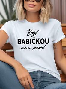 Women's Casual T-Shirt. Features The Humorous Czech Slogan "Being A Grandmother Is No Joke." This Short-Sleeved, Crew-Neck T-Shirt Is Perfect For Spring/Summer. Suitable For Everyday Casual Wear And Makes A Great Holiday Gift. A Must-Have For Your Everyday Casual Wardrobe. - 黑色 - 查看 7