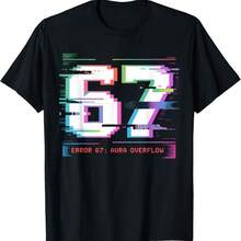 67 Meme Error Aura Overflow Funny Brainrot Gen Alpha Humor T-Shirt - Black - View 1