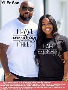 Matching Couple T-Shirts 'I HAVE EVERYTHING I NEED/I AM EVERYTHING' - 1 Piece Crew Neck Couple T-Shirt, Valentine's Day Gift For Husbands, Anniversary Sets For Couples, Comfortable, 100% Cotton, Short Sleeve, Unisex Cotton Graphic T-Shirt. - 黑色 - 查看 1