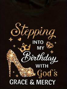 Women's Birthday Celebration T-Shirt - Sparkling Gold Text: "Celebrating My Birthday With God's Grace And Mercy" - Casual White T-Shirt For Everyday Wear And Parties - Comfortable Women's T-Shirt For All Seasons - Birthday Party Outfit Idea, Festive Wear, Fun Design, Breathable Material, Eye-Catching T-Shirt, For Fashion Lovers, Casual Short Sleeve Crew Neck T-Shirt, Fashionable Women's Clothing For All Seasons - 黑色 - 查看 4