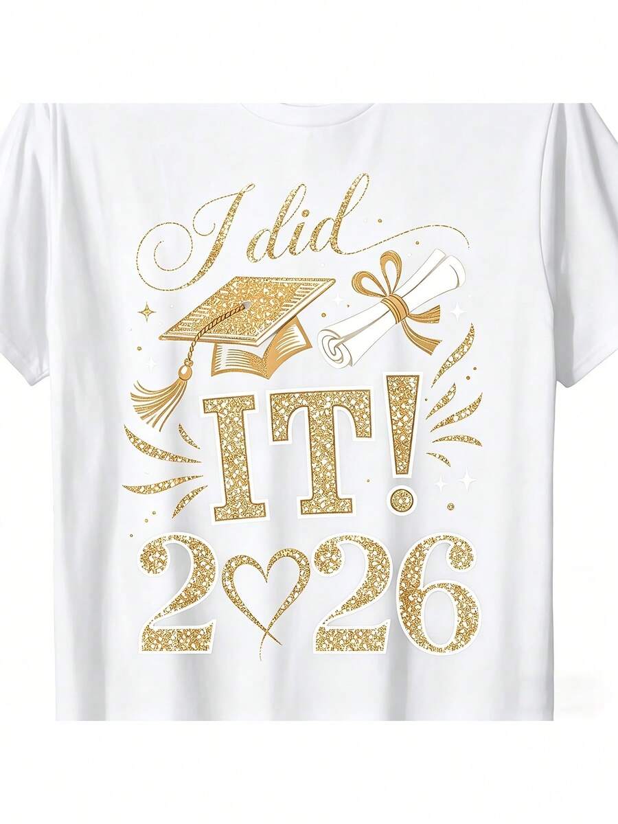 I Did It Unisex T-Shirt For 2026 Graduates All Sizes - White - View 1
