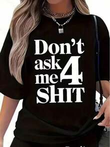 Sassy Don't Ask Me 4 Camiseta Casual de Manga Corta con Estampado de Lema, Camiseta Estampada con Texto, Top para Mujer, Playera - Negro - Ver 6