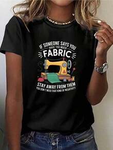 Women's T-Shirt With The Text 'IF SOMEONE SAYS YOU HAVE TOO MUCH FABRIC...' And Sewing Machine Graphic, Short Sleeve Black Cotton, Casual T-Shirt For Everyday Wear, 100% Cotton. - 黑色 - 查看 1