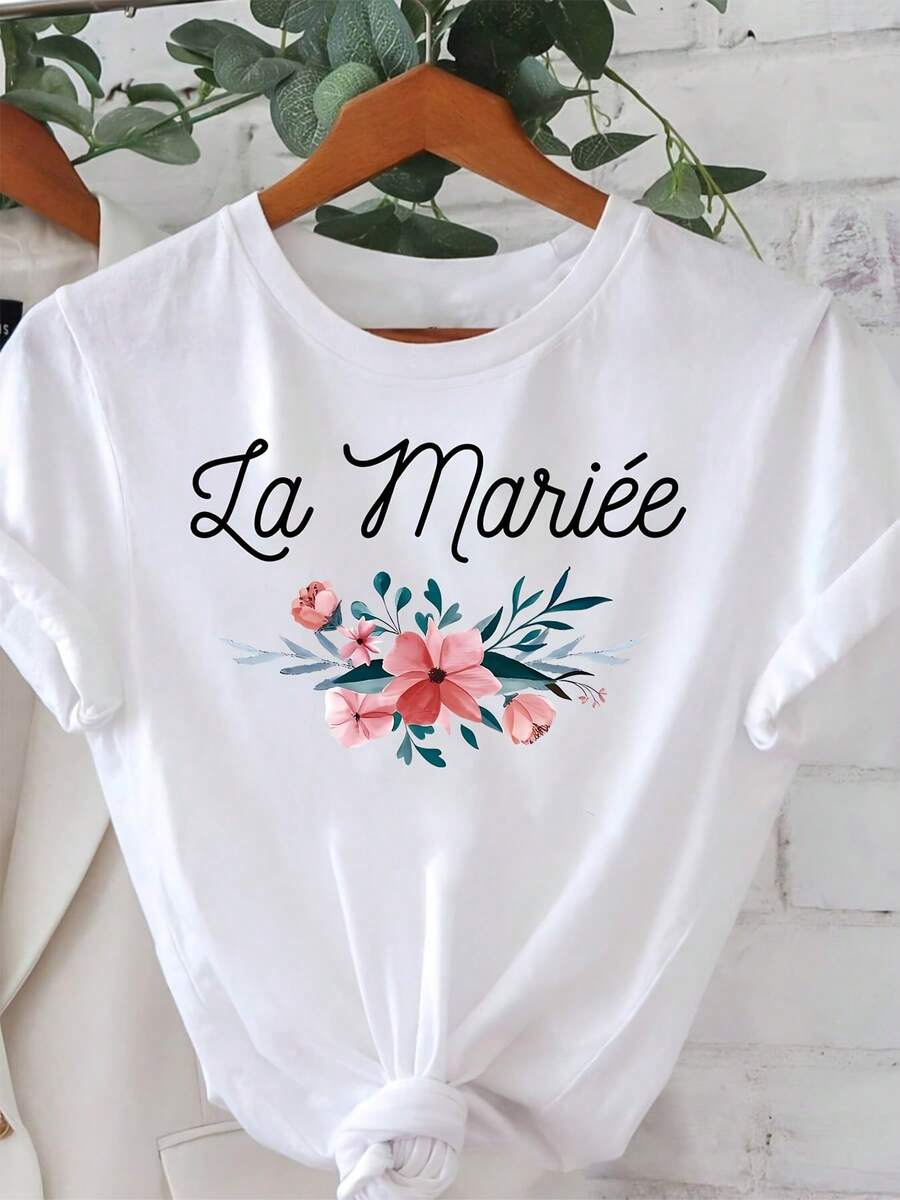 1 pieza de camiseta estampada con temática romántica de novia "La Mariee" francesa, camiseta de manga corta con cuello redondo y diseño floral para mujer, 180g 100% algodón. - Blanco - Ver 1