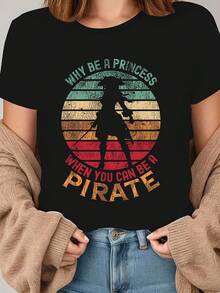 Size - Size - Pirate Silhouette And Retro Sunset Elements. Why Be A Princess When You Can Be A Pirate? Fashionable, Casual, Round Neck T-Shirt With A Print, Perfect For Spring And Summer, For Women. Lively, Suitable For Outings And Outdoor Activities. - 黑色 - 查看 1