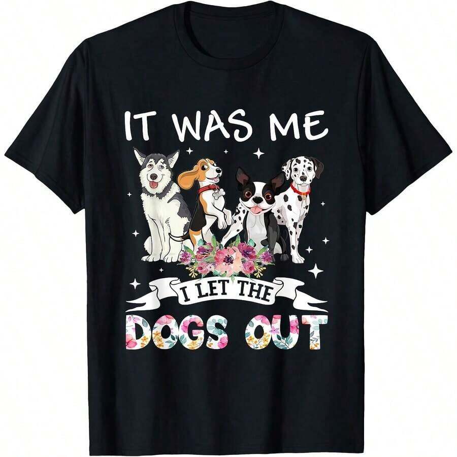 1 Piece "It Was Me, I Walked The Dogs" T-Shirt, Happy Mother's Day For Dog Lovers, Women's T-Shirt, Men's T-Shirt, Gift T-Shirt, Matching Family T-Shirts, Casual Fashion, Unisex Style, Party T-Shirt, Sizes S-5XL, 100% Cotton, Black 180g 100% Cotton, All Designs Are Printed. Unisex. - 黑色 22 - 查看 1