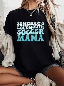 Women's 100% Pure Cotton Plus Size T-Shirt With Fun 'Somebody's Loudmouth Soccer Mama' Print, Perfect For Mother's Day. Comfortable And Cozy T-Shirts For Spring/Summer, Ideal For Women's Vacation Wear And Casual Everyday Use. Perfect For Spring, Summer, And Autumn. - 黑色 - 查看 7