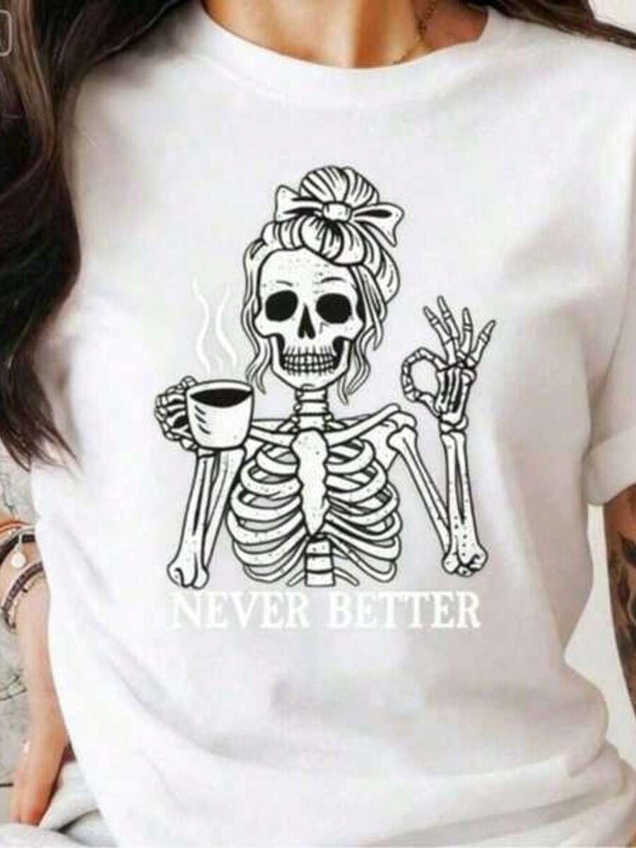 Camiseta de calavera amante del caf￩, Calavera drtida "Nunca mejor", Camiseta gr£fica de esqueleto de Halloween, Dise￱o de esqueleto g￳tico 100% aod￳n c￳modo