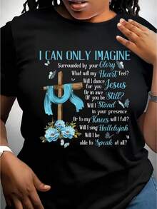 Elegant Women's Everyday T-Shirt With Christian Inspirational Message – Printed With The Lyrics Of The Song "I Can Imagine", Casual Short Sleeve Crew Neck T-Shirt With Blue Cross And Flower Design, Machine Washable, Fashionable Spring/Summer T-Shirt, Inspirational T-Shirt, Loose Fit, Soft Texture, Stylish And Fashionable T-Shirt. - 黑色 - 查看 7
