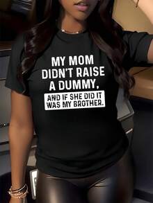 A Funny Phrase That Humorously Expresses Self-Confidence And A Funny Family Comparison Highlighting Feminine Pride And Mischievousness. A Modern, Casual Women's T-Shirt For Comfortable And Cool Everyday Wear. - 黑色 - 查看 8