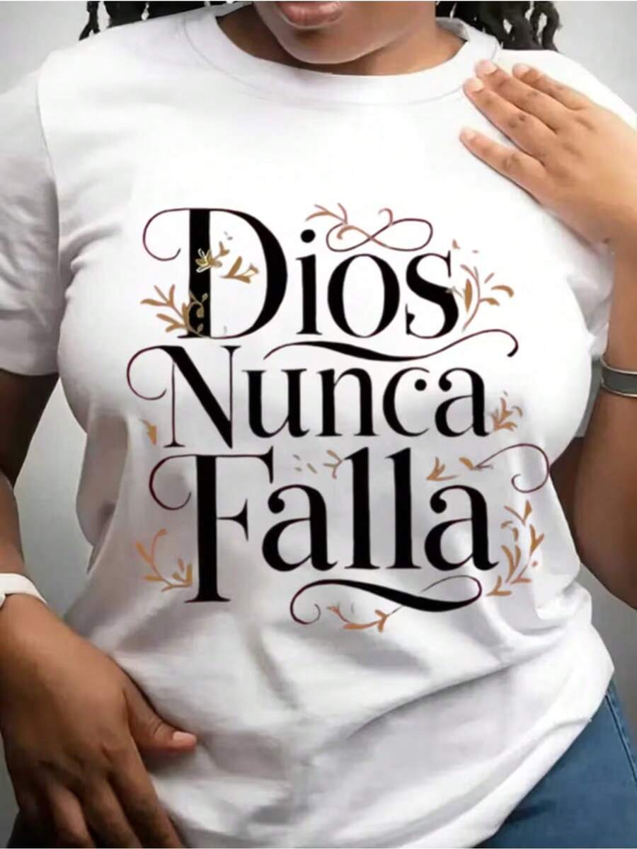 Camiseta 100% para Mujer con la Divertida Frase Impresa "Dios Nunca Falla". Suave, C￳moda y Holgada, Ideal para Reuniones Diarias, Salidas Informales y M£s. F£cil de Cuidar y Lavable a M£quina