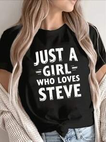 Women's Polyester Short Sleeve T-Shirt, "Just A Who Loves Steve" Print, Casual Wear For Home, Restaurant Or Daily Outings, Lightweight And Durable Design, Ideal For Pop Culture And Style Fans - 黑色 - 查看 1