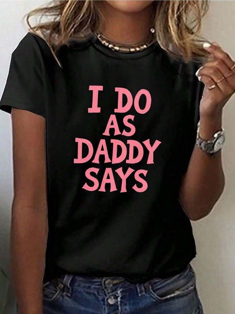 Women's Graphic T-Shirt "I Do What Dad Says" - Casual Crew Neck, Short Sleeves In Black With Pink Lettering, Perfect For Spring And Summer, Comfortable Wear. | Fun Design T-Shirt | 100% Cotton Polyester Fabric - 黑色 - 查看 1
