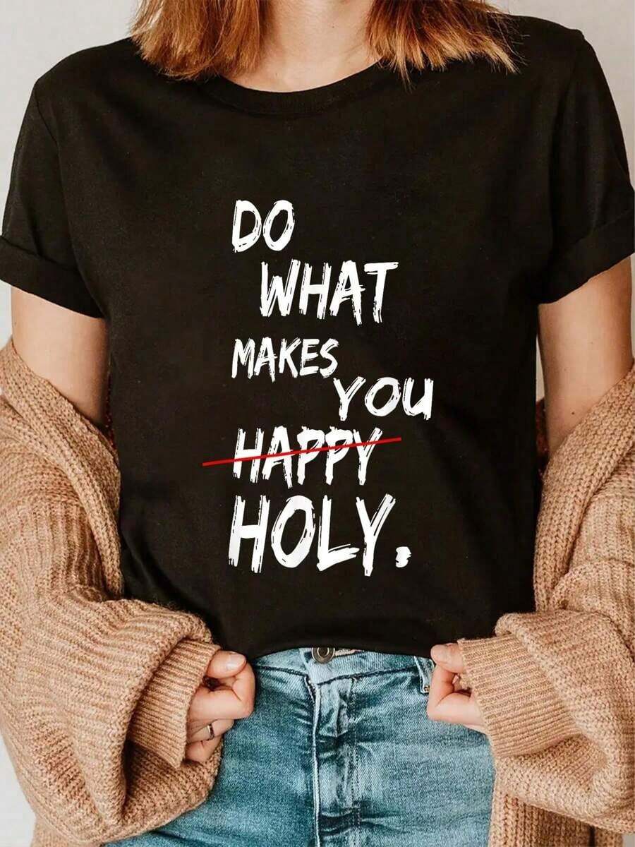Altamente recomendado. Camiseta 100% algodón con frase divertida: "Haz lo que te haga feliz". Fácil de combinar. - Negro - Ver 1