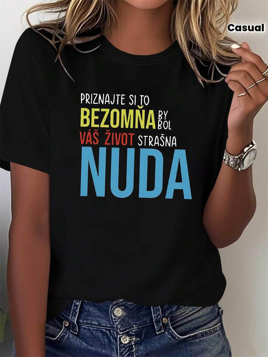 Camiseta de mujer para primavera-verano con estampado del eslogan eslovaco PRIZNAJTE SI TO,BEZOMŇA,BY BOL,VÁŠ ŽIVOT,STRAŠNA,NUDA. Adecuada para reuniones con amigas, ocasiones sociales en las que desees expresar confianza y actitud, y para conjuntos personalizados de manga corta. Una pieza de moda urbana elegante para el día a día - Camiseta unisex de manga corta, cuello redondo, de algodón, estilo vintage. - Negro - Ver 1