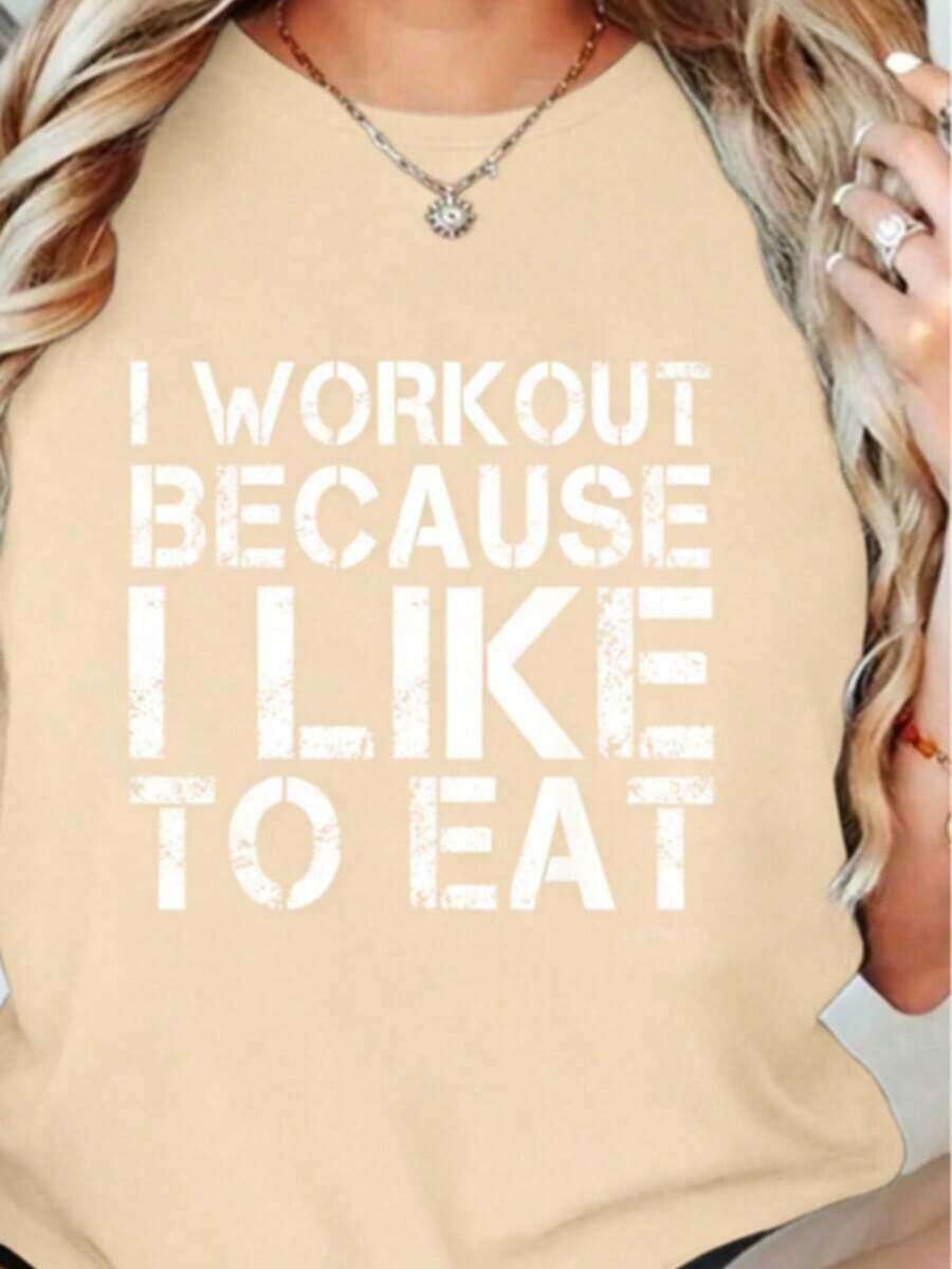T-Shirt: I Work Because I Like To Eat, Funny Gym T-Shirts, Loose And Comfortable, Minimalist Casual T-Shirt, Loungewear T-Shirt, Women's T-Shirts - 杏色 - 查看 1