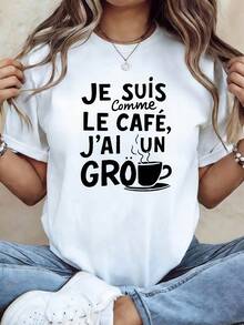 Camiseta moderna y minimalista para mujer, estampado francés "JE SUIS COMME LE CAFÉ, J'AI UN GR? Ilustración de taza de café", camiseta blanca de manga corta estampada - adecuada para primavera, verano y otoño, estilo casual, diseño a la moda, versátil para el uso diario, estilo moderno, casual para el día a día. - Blanco - Ver 1