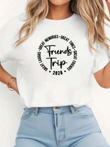 Camiseta de manga corta con cuello redondo para mujer, con estampado de texto "2026 Friends Trip 2026", para primavera/verano, regalo informal para compras y vacaciones, ideal para reuniones de amigos y vacaciones. - Blanco - Ver 7