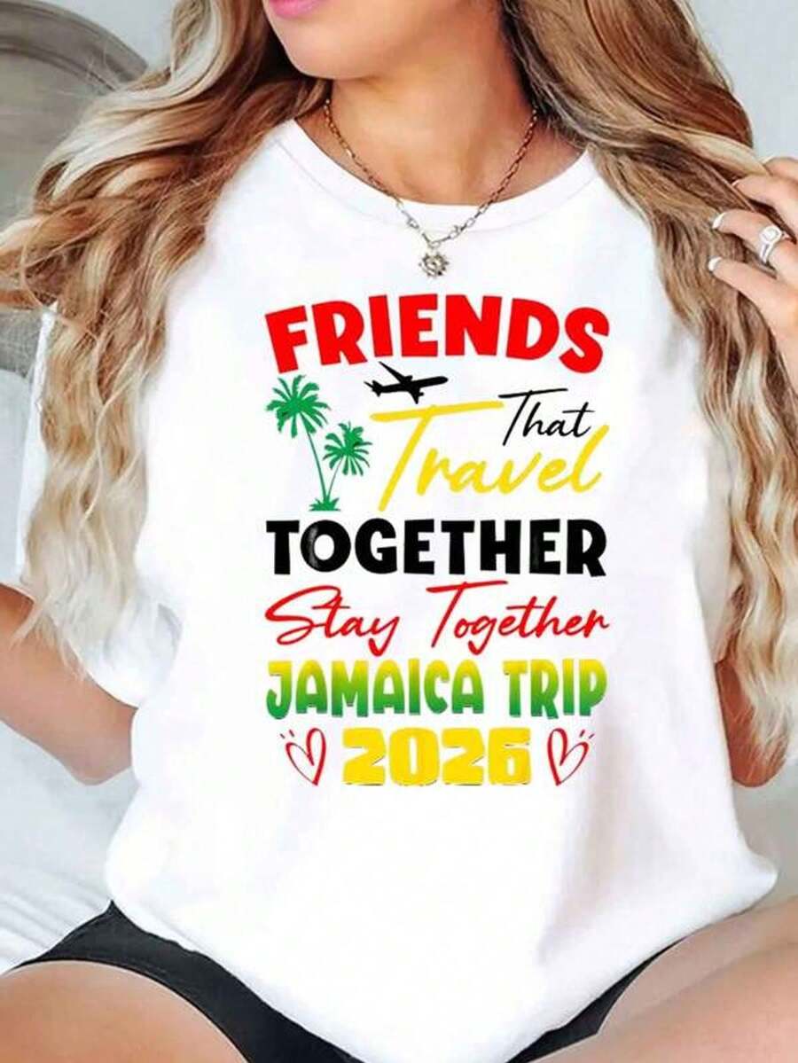 Amigos que vian juntos se mantienen juntos Vie a Jamaica 2026 con estampado de palmeras y avión Camiseta casual de cuello redondo como regalo de vacaciones para mujeres 220g